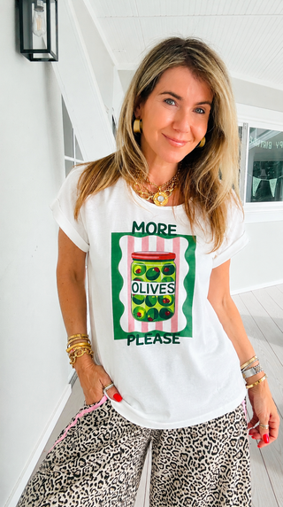 More Olives Please Italian Graphic Tee