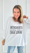 Introverted Italian T-Shirt-130 Long sleeve top-Italianissimo-Coastal Bloom Boutique, find the trendiest versions of the popular styles and looks Located in Indialantic, FL