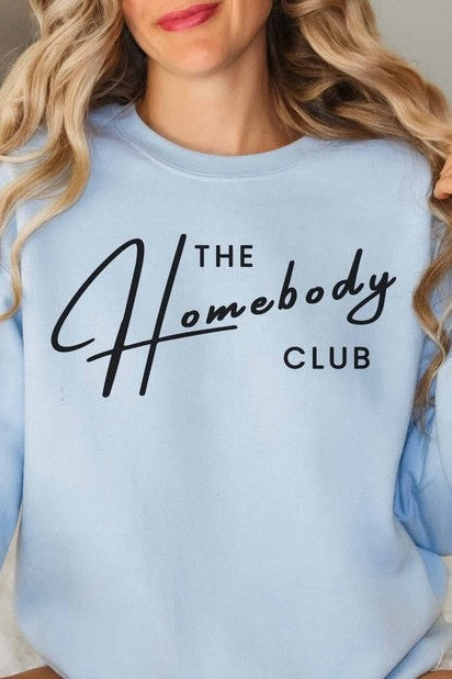 The Homebody Club Graphic Sweatshirt-120 Graphic-WKNDER-Coastal Bloom Boutique, find the trendiest versions of the popular styles and looks Located in Indialantic, FL