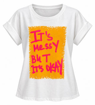 It's Messy But I'm Okay Italian Graphic Tee