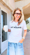 Act Normal Custom T-Shirt-110 short Sleeve Top-FESTIVITEES-Coastal Bloom Boutique, find the trendiest versions of the popular styles and looks Located in Indialantic, FL